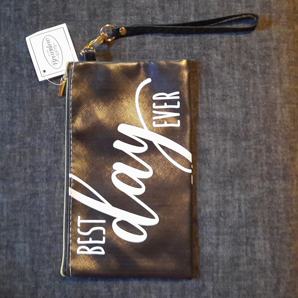Best Day Ever Wristlet Bag Cosmetic Essential Wedding Celebration Bride NWT